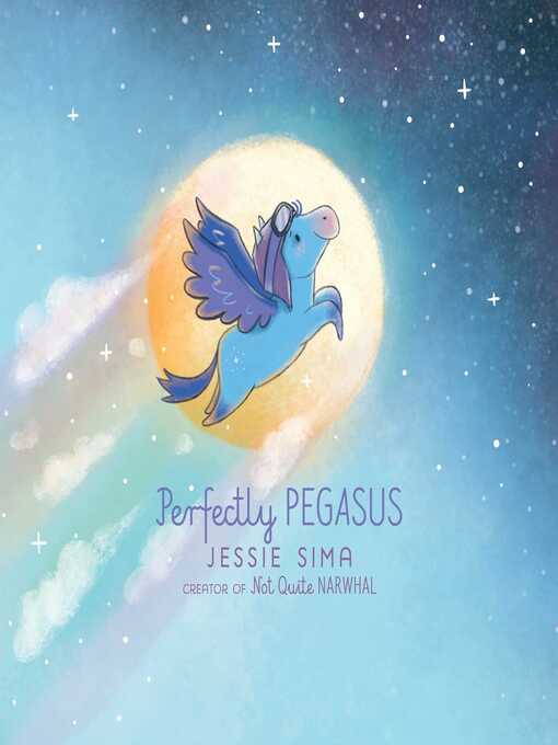 Title details for Perfectly Pegasus by Jessie Sima - Wait list